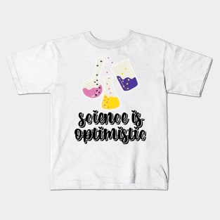 Science is Optimistic Kids T-Shirt